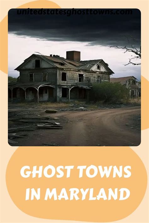 town in maryland|abandoned towns in maryland.